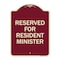 Signmission Reserved for Resident Minister Heavy-Gauge Aluminum Architectural Sign, 24" x 18", BU-1824-23176 A-DES-BU-1824-23176 - alternate 1